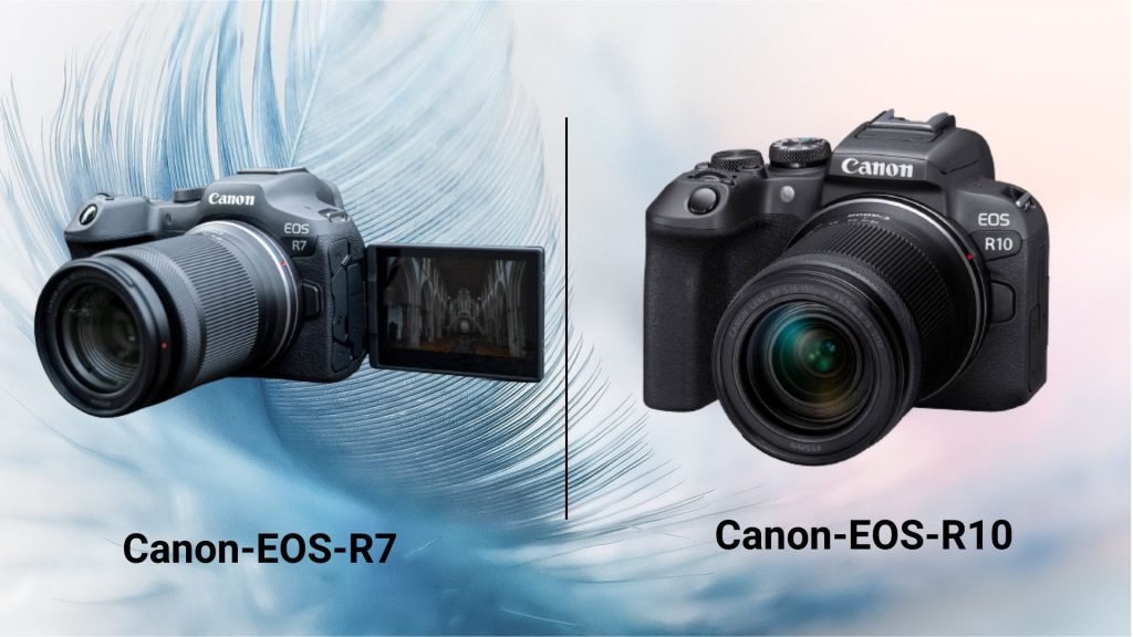 Canon R7 Vs R10 